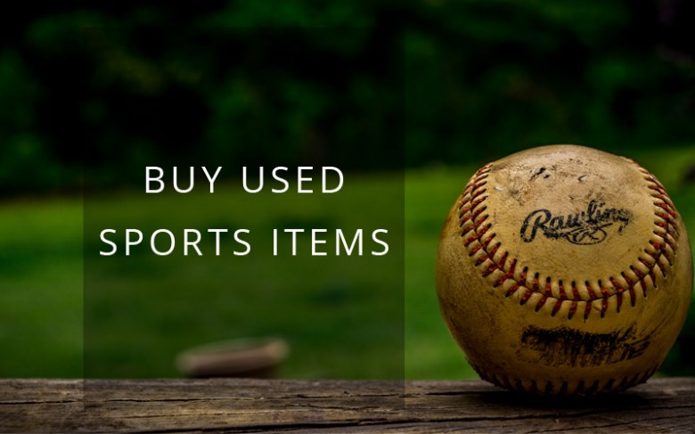 Buy Used Sports Items: Few Best Deals Online