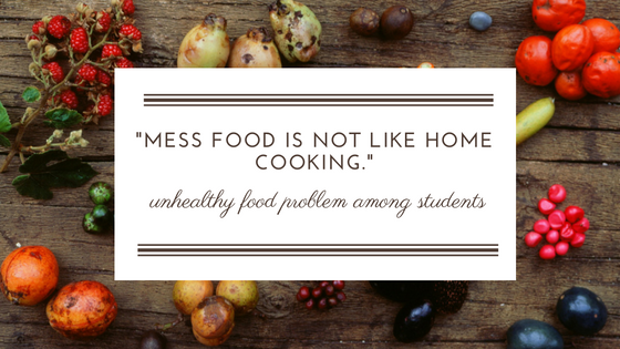 Students facing unhealthy food problem
